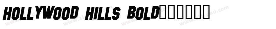Hollywood Hills Bold字体转换